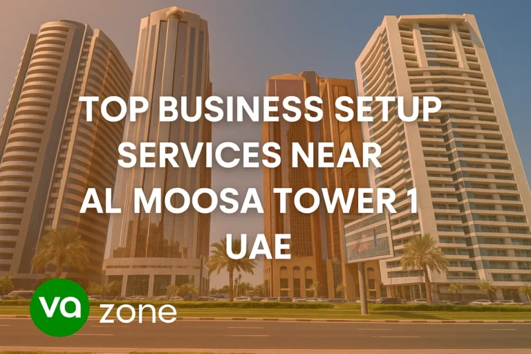 Top Business Setup Services Near Al Moosa Tower 1