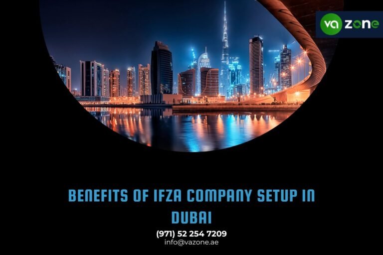 Benefits of IFZA Company Setup in Dubai