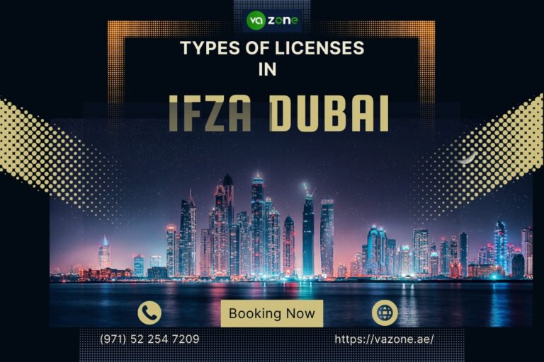 Types of Licenses in IFZA Dubai (Commercial, Professional, Branch & More)