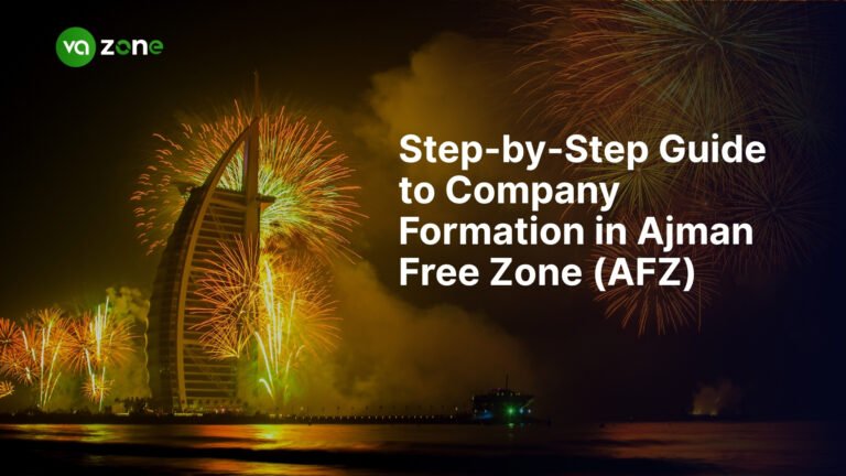 Step-by-Step Guide to Company Formation in Ajman Free Zone (AFZ)